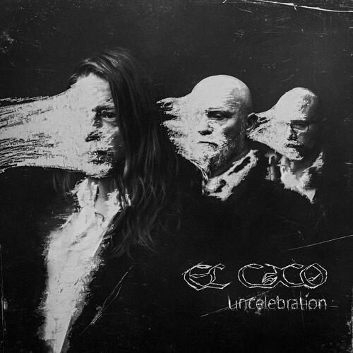 El Caco Uncelebration - LTD (LP) 