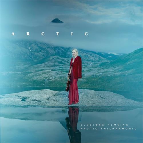 Eldbjørg Hemsing Arctic (CD)
