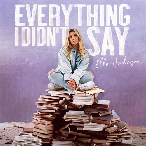 Ella Henderson Everything I Didn't Say (CD) 
