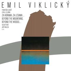 Emil Viklicky Za Horama, Za Lesama (LP)