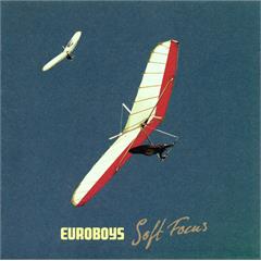 Euroboys Soft Focus - LTD FARGET (2LP)