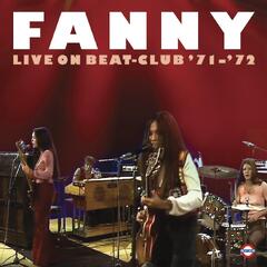 Fanny Live On Beat-Club '71-'72 - LTD (LP)
