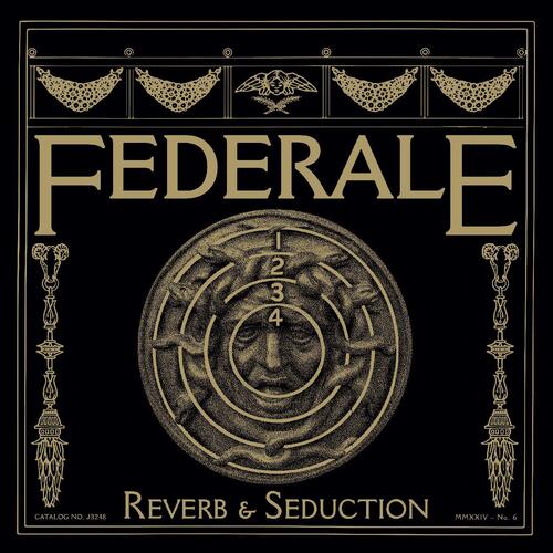 Federale Reverb & Seduction - LTD (LP)