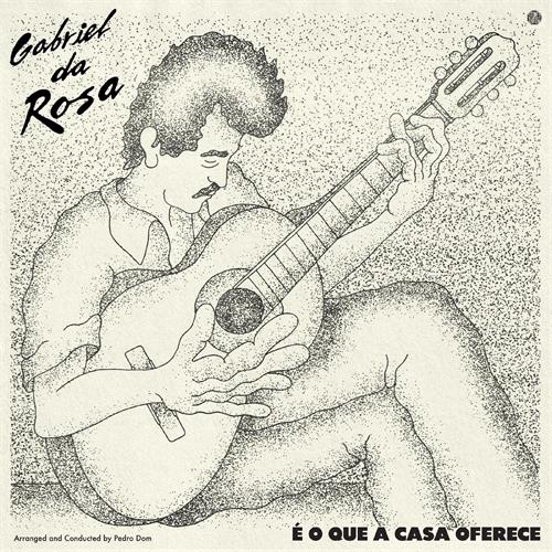 Gabriel Da Rosa É O Que A Casa Oferece (LP)
