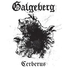 Galgeberg Cerberus (LP)