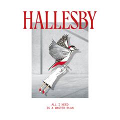 Hallesby All I Need Is A Master Plan (LP)