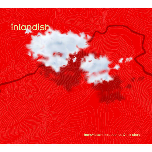 Hans-Joachim Roedelius & Tim Story Inlandish (CD) 
