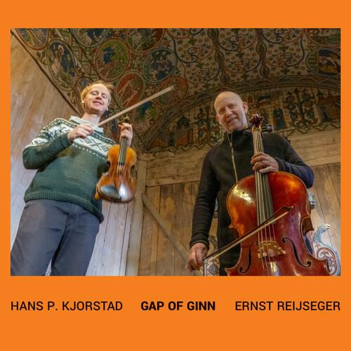 Hans Kjorstad & Ernst Reijseger Gap Of Ginn (CD) 