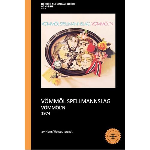 Hans Weisethaunet Vømmøl Spellemannslag - Vømmøl'n (BOK) 