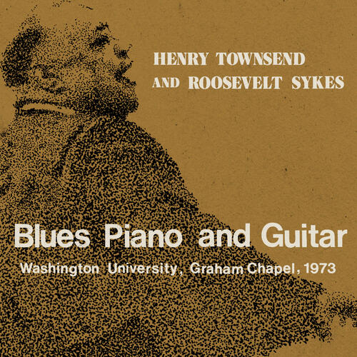 Henry Townsend And Roosevelt Sykes Blues Piano And Guitar (2CD) 