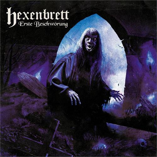 Hexenbrett Erste Beschwörung (CD) 