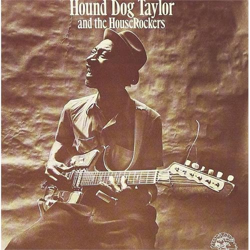Hound Dog Taylor Hound Dog Taylor & The Houserockers (CD)