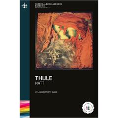 Jacob Holm-Lupo Thule - Natt (BOK)