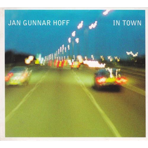 Jan Gunnar Hoff In Town (CD)