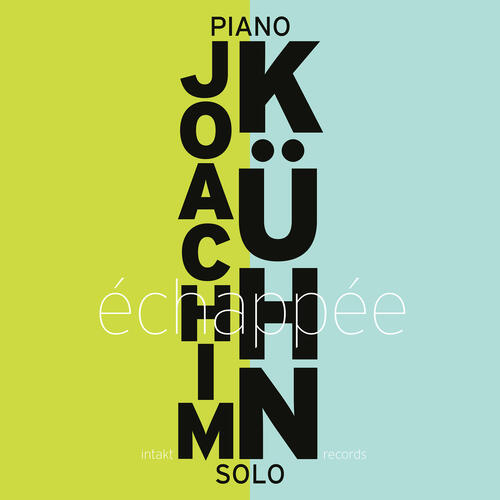 Joachim Kühn Échapée - Piano Solo (2CD) 