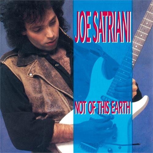 Joe Satriani Not Of This Earth (CD) 