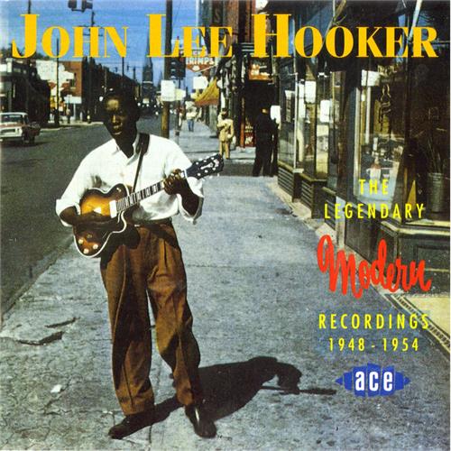 John Lee Hooker The Legendary Modern Recordings (CD)