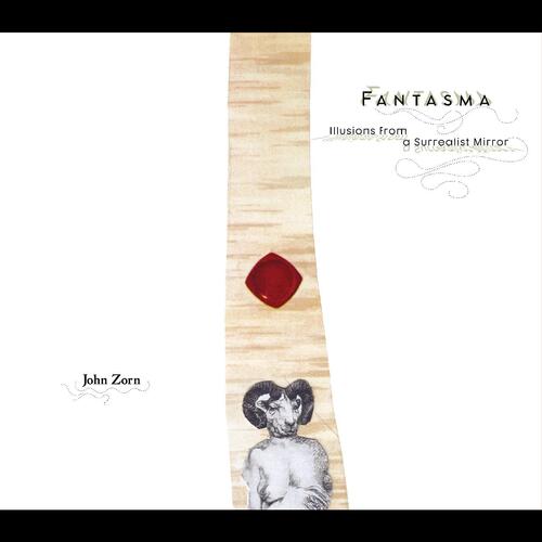 John Zorn Fantasma (CD) 