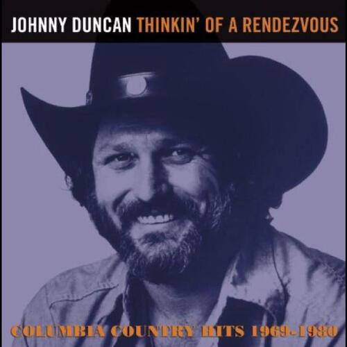Johnny Duncan Thinking Of A Rendezvous (CD) 