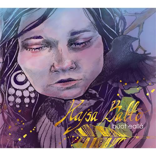 Kajsa Balto Buot Eallá (CD) 