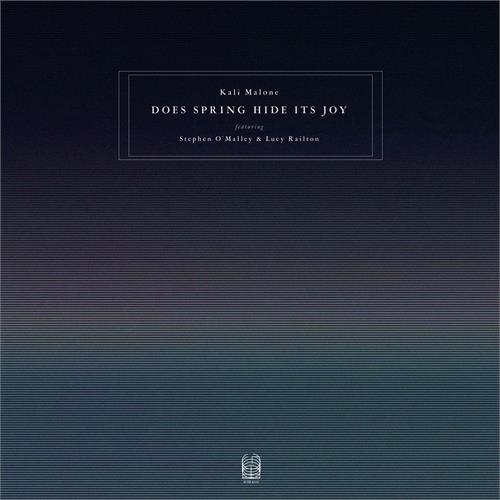 Kali Malone Does Spring Hide It's Joy (3LP) 