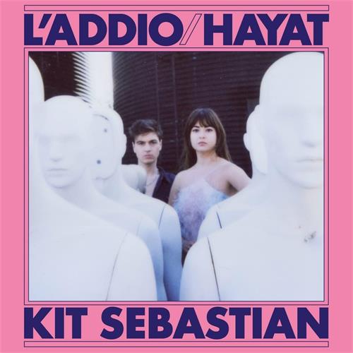 Kit Sebastian L'Addio/Hayat (12")