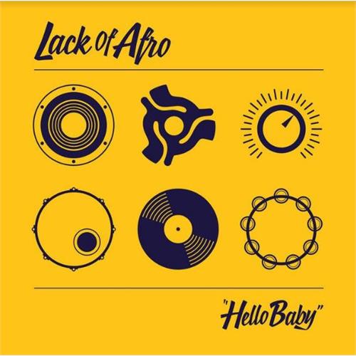 Lack Of Afro Hello Baby (LP)