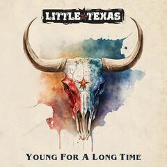 Little Texas Young For A Long Time - LTD (LP)