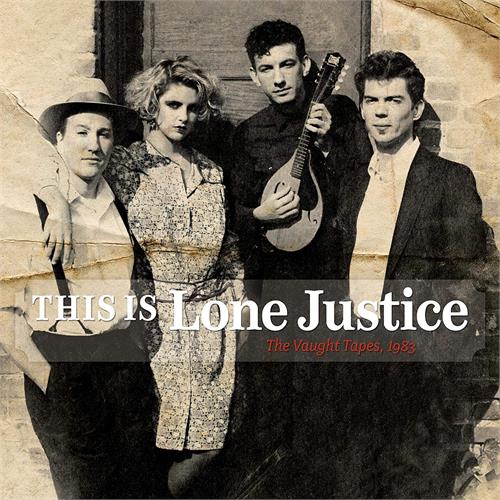 Lone Justice This Is Lone Justice: The Vaught… (LP)