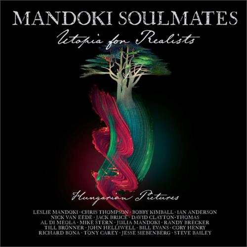 Mandoki Soulmates Utopia For Realists (2LP+CD)