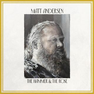 Matt Andersen The Hammer &amp; The Rose (CD)