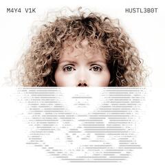 Maya Vik Hustlebot - LTD - SIGNERT (LP)