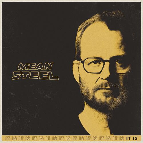 Mean Steel It Is (CD)