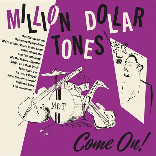 Million Dollar Tones Come On! (CD)