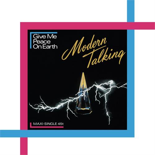 Modern Talking Give Me Peace On Earth - LTD (12")