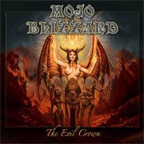 Mojo Blizzar The Evil Crown (CD)