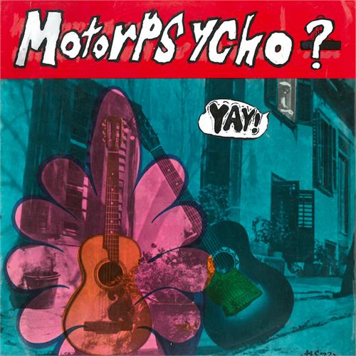 Motorpsycho Yay! - LTD Turquoise (LP)