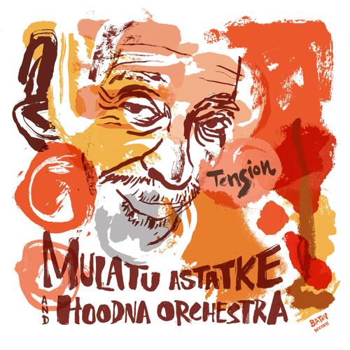 Mulatu Astatke & Hoodna Orchestra Tension (CD) 