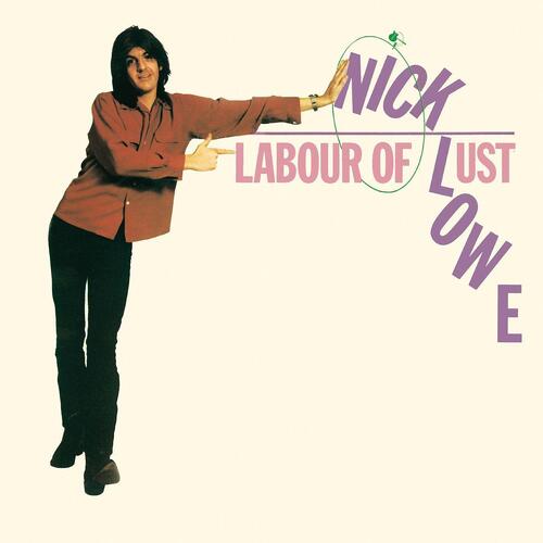 Nick Lowe Labour Of Lust - LTD (LP) 