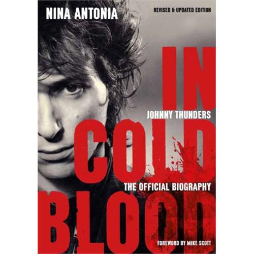 Nina Antonia Johnny Thunders: In Cold Blood (BOK)