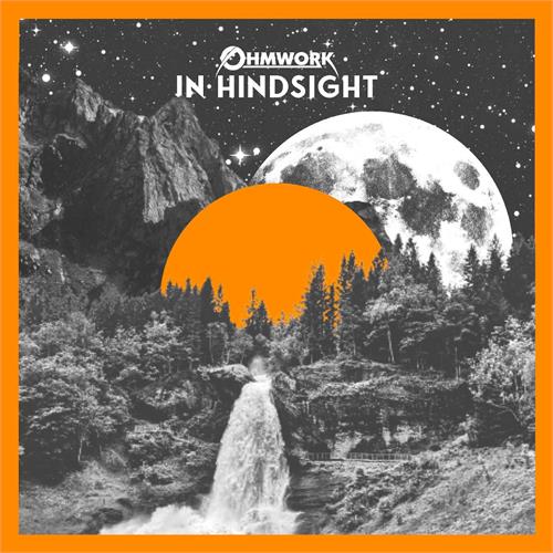 Ohmwork In Hindsight (LP)