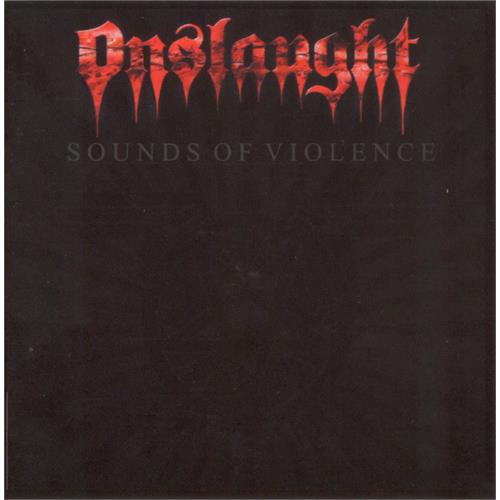 Onslaught Sounds Of Violence (CD)