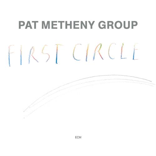 Pat Metheny Group First Circle (CD)