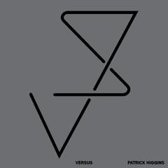 Patrick Higgins Versus (LP)