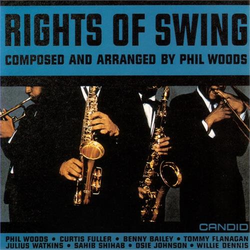 Phil Woods Rights Of Swing (CD)
