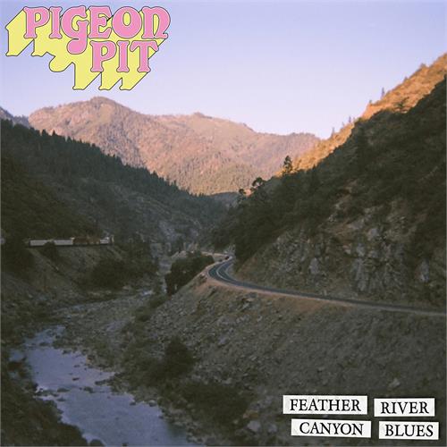 Pigeon Pit Feather River Canyon Blues - LTD (LP) 