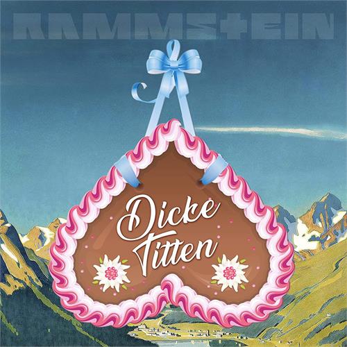 Rammstein Dicke Titten - LTD (7")