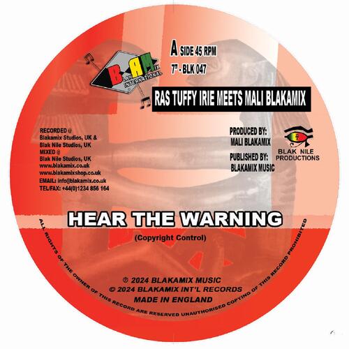 Ras Tuffy Irie Meets Mali Blakamix Hear The Warning/Dub Warning (7") 