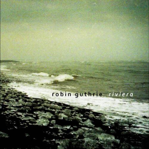 Robin Guthrie Riviera EP (CD) 