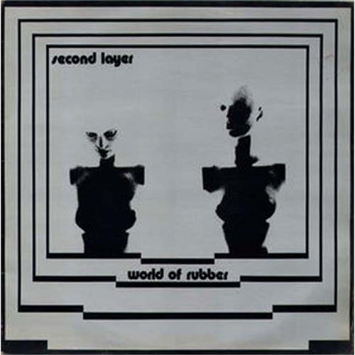 Second Layer World Of Rubber (CD)
